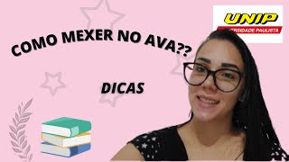 Como Mexer No AVA Como Seguir o Calendário da UNIP  DICAS  Pedagogia  Saah Cardoso [upl. by Duma]