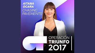 Chasing Pavements Operación Triunfo 2017 [upl. by Ifill]