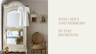 Feng Shui and Mirrors in the Bedroom [upl. by Collier]