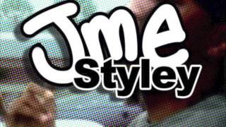 JME  Styley [upl. by Aifas]