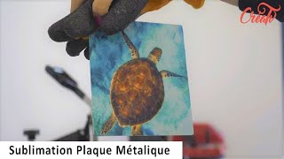 CréaTV Sublimation  Personnaliser une plaque métal en Chromaluxe [upl. by Wanonah]