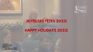 Joyeuses Fêtes 2023   Happy Holidays 2023 [upl. by Min]