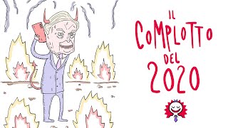 IL COMPLOTTO del 2020 [upl. by Sammons]