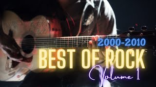 BEST OF ROCK 20002010 Volume 1  Classic Rock  HD [upl. by Steady]