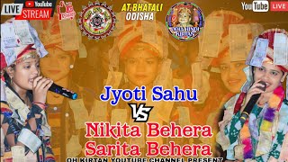 🛑Oh kirtan Live  Nikita behera and Jyoti sahu kirtan Live [upl. by Slavic195]