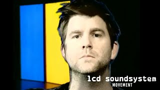 LCD Soundsystem  Movement Official Video [upl. by Lennie]