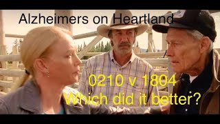 Alzheimers on Heartland Heartland S18 E4 vs S2 E10Which did it better [upl. by Wales975]