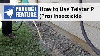 How to Use Talstar P Pro One Insecticide [upl. by Ettenim395]