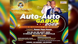 🔴🇬🇦 CROISADE AUTO AUTO LIBREVILLE GABON 2022 🇬🇦  JOUR 1🔥 [upl. by Yrro]