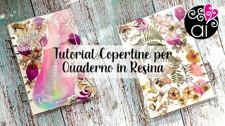 Tutorial Copertine per Quaderno ad anelli in Resina Personalizzato per Bullet Journal Agenda [upl. by Adelbert]