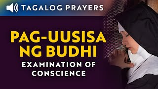 Maikling Paguusisa ng Budhi • Short Tagalog Examination of Conscience [upl. by Emoraj]