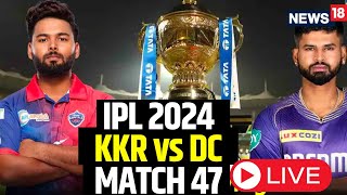 IPL LIVE Match Today  IPL Live Match Score  Delhi Capitals vs KKR  Rishabh Pant  Cricket LIVE [upl. by Anilesor580]