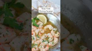 How to Make Sous Vide Shrimp Scampi [upl. by Hollister]