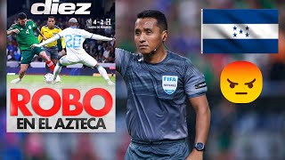 En Honduras ACUSAN DE ROBO a México y CONCACAF ¡FURIOSOS 🔥 seleccionmexicana [upl. by Garaway]