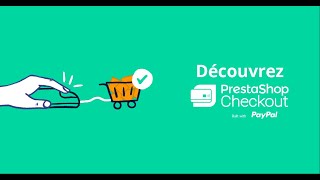 Comment installer PrestaShop Checkout  PrestaShop tutoriel FR [upl. by Onibas]