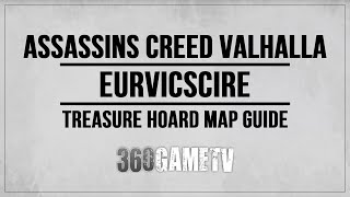 Assassins Creed Valhalla Eurvicscire Hoard Map Location  Solution  Treasure Hoard Map Guides [upl. by Saile206]