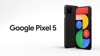 Introducing Google Pixel 5  The Ultimate 5G Google Phone [upl. by Aicilehp]