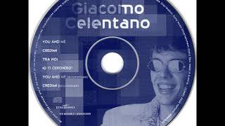 Giacomo CELENTANO  Credimi [upl. by Neville]