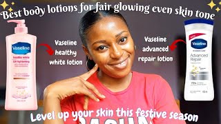 Best lotion for fair even skin tone Vaseline healthy white amp Vaseline advanced repair lotion review [upl. by Donela]