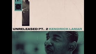 KENDRICK LAMAR  UNRELEASED 2 FULL MIX FREE MIXTAPE DOWNLOAD  DJBABY [upl. by Foss]