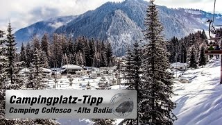 Camping Colfosco Dolomiten Mit dem Wohnmobil unterwegs [upl. by Obadias]