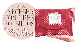 Neceser Plano Multiusos de Tres Bolsillos para Regalar en Navidad  Rápido y Sencillo [upl. by Alene374]