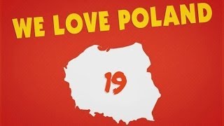 Kochamy Polskę 19  We Love Poland 19 [upl. by Iznekcam]