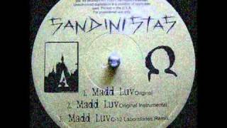 Sandinistas  Madd Luv Laboratories Remix [upl. by Kordula]