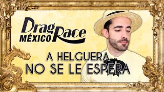 Drag Race México S1 Review Episodio 08 [upl. by Neelloc544]