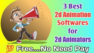 3 Free Animation Softwares for 2D Animators 💥 Must Watch amp Download 🤩 [upl. by Holle787]