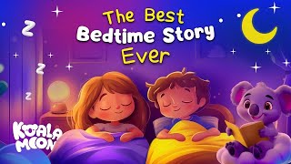 The Best Bedtime Story EVER 😴 Calming Stories to Help Kids Sleep Better [upl. by Ahsined]