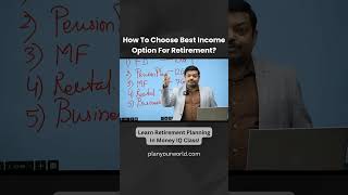 How To Choose Best Income Options For Retirement [upl. by Dodwell]