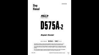 Komatsu D575A2 10012 amp Up  SEBD006506 Service manual [upl. by Winonah]