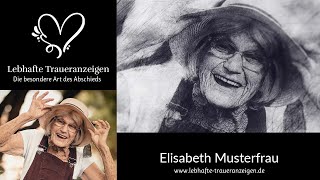 Elisabeth Musterfrau Lebhafte Traueranzeigen [upl. by Milly]