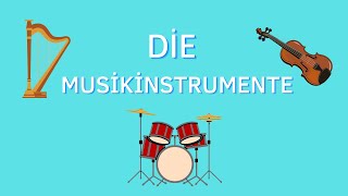 Die Musikinstrumente  Deutsch Lernen [upl. by Suqram]