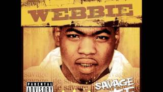 Webbie  Full Of Dat Shit High Quality [upl. by Bindman]