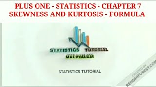 PLUS ONE STATISTICS  SKEWNESS AND KURTOSIS  FORMULA [upl. by Rabiah]