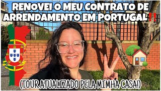 CONTRATO DE ARRENDAMENTO RENOVADO‼️🇵🇹 TOUR ATUALIZADO [upl. by Ladnik]