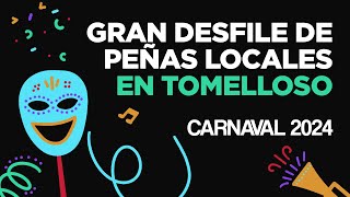 🟢 DIRECTO  Gran Desfile de Peñas Locales en Tomelloso 🎭 CARNAVAL 2024 [upl. by Gerstein524]