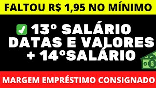 13º SALÁRIO  REAJUSTE NO SALÁRIO MÍNIMO  ABONO 14º INSS  MARGEM DO EMPRÉSTIMO CONSIGNADO [upl. by Nylave]