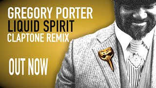 Gregory Porter  Liquid Spirit Claptone Remix [upl. by Aihtak]