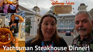 Yachtsman Steakhouse Dinner  Disneys Yacht Club Resort  Disney Boardwalk disneyworld [upl. by Thane]