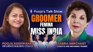 Meet the Mind Behind Miss India Training Ft Sabira Merchant [upl. by Ardet]