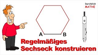 Mit Zirkel Sechseck konstruieren eine Seite ist gegeben [upl. by Zaria]