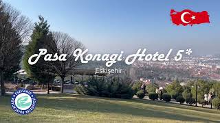 Обзор отеля Pasa Konagi Hotel 5 Эскишехир Турция [upl. by Ellicott895]