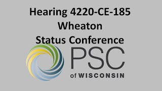 Hearing 4220CE185 Wheaton Status Conference [upl. by Garfinkel]