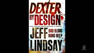 Dexter by Design Audiobook by Jeff Lindsay Part 2  End of book 4   dexter [upl. by Nref]