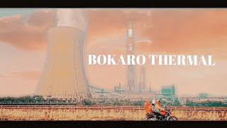 BOKARO THERMAL  cinematic video tamasha tamashamovie [upl. by Annocahs]