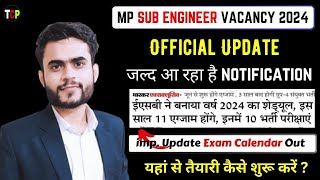 MP SUB Engineer Notification 2024  ESB Exam Calendar Out  MP Sub Engineer Official Exam Date Out [upl. by Lydie]