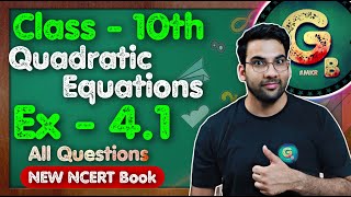 Class  10th Ex 41 Q1 Q2 Quadratic Equations  New NCERT  CBSE  Green Board [upl. by Nodnab]